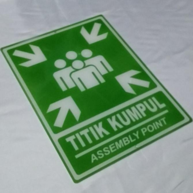 

sign board acrylic assembly point/ papan plang Titik kumpul GVS