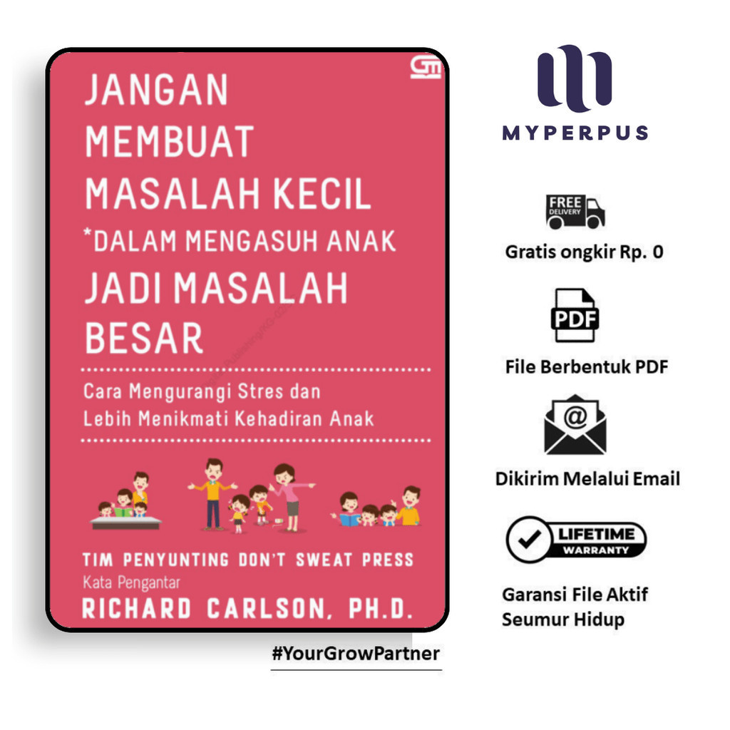 

183. Jangan Membuat Masalah Kecil Dalam Mengasuh Anak Jadi Masalah Besar