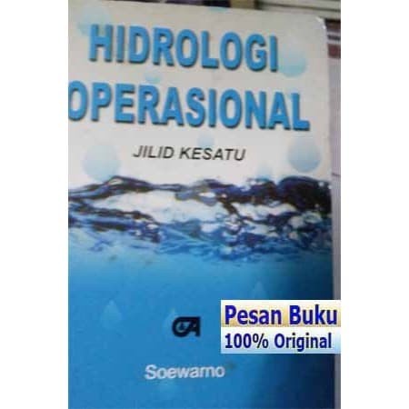 Terlaris Ense Buku Hidrologi Operasional Jilid Kesatu - Soewarno