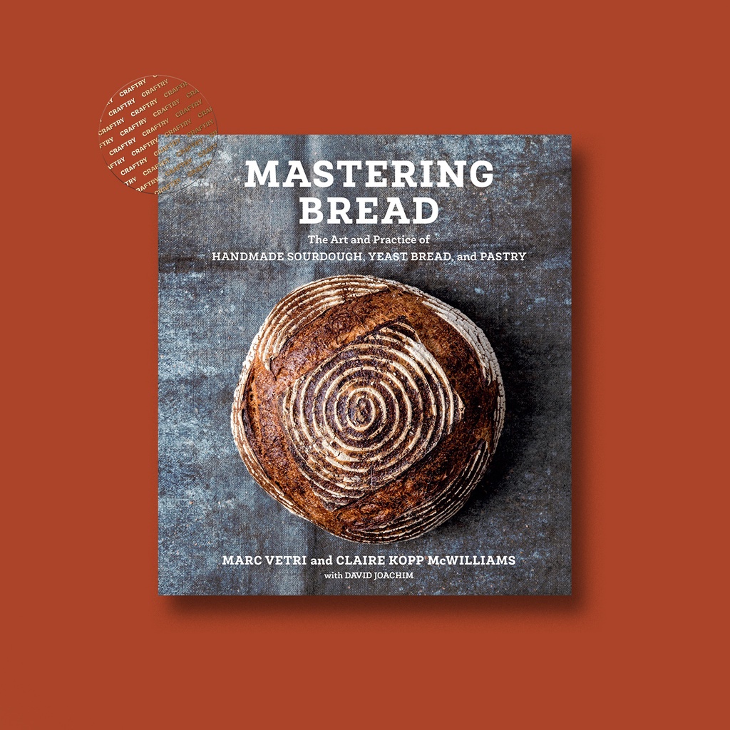 

Mastering Bread - The Art and Practice of H - Marc Vetri