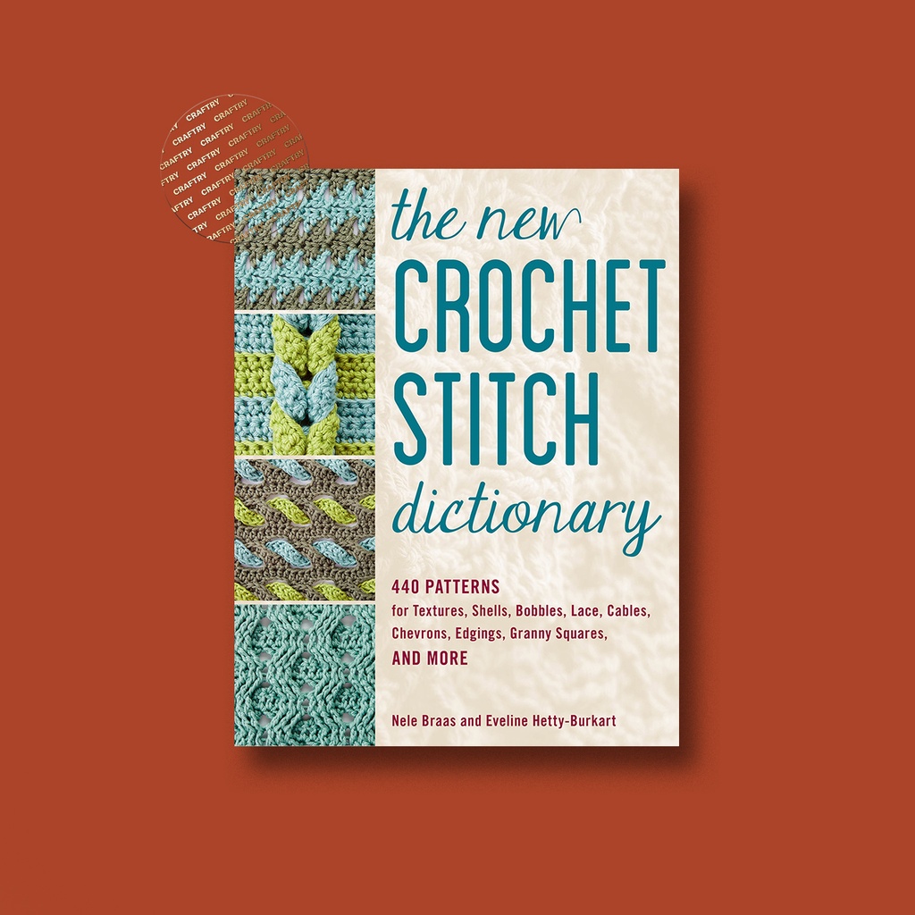 

The New Crochet Stitch Dictionary - Nele Braas