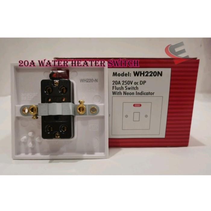 Water Heater Switch Saklar Pemanas Air 20A