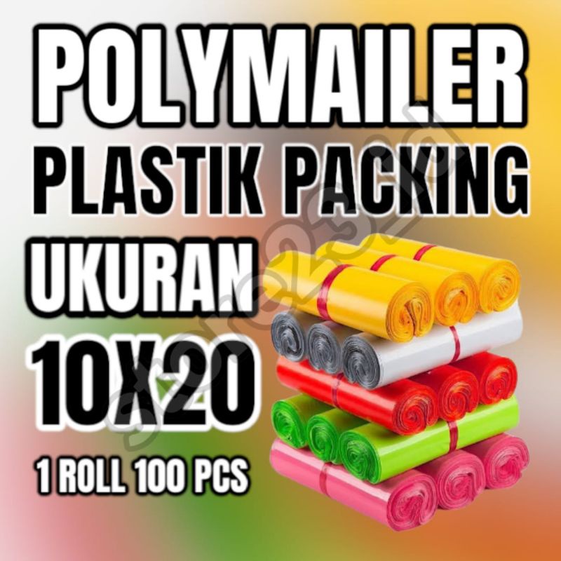 PLASTIK PACKING POLYMAILER 10X20 / POLYMAILER 10 X 20 POLIMER 10X20 / PLASTIK PACKING POLYMAILER POL
