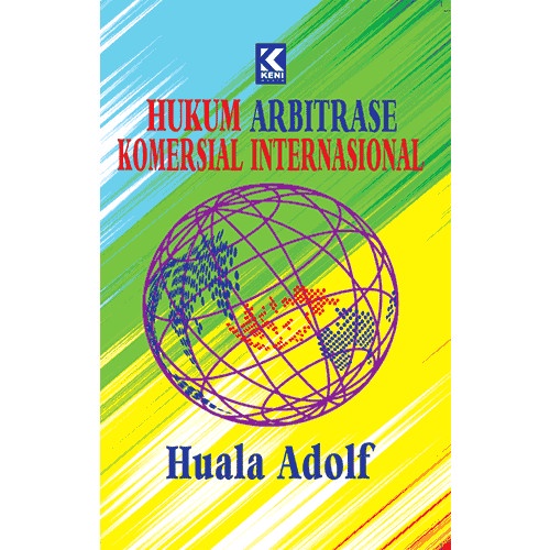 

Hukum Arbitrase Komersial Internasional
