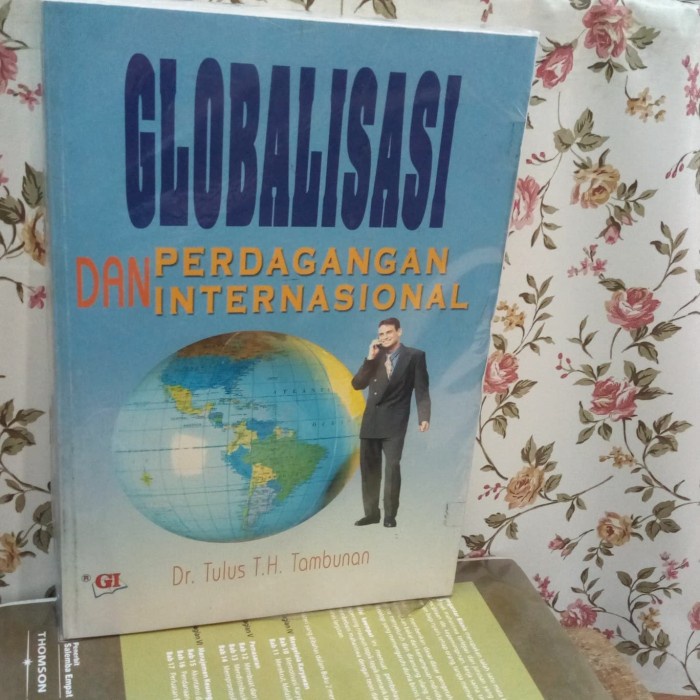 

Globalisasi Dan Perdagangan Internasional