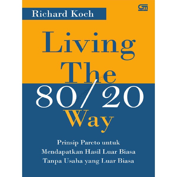 

Living The 80 20 Way (Bahasa Indonesia)