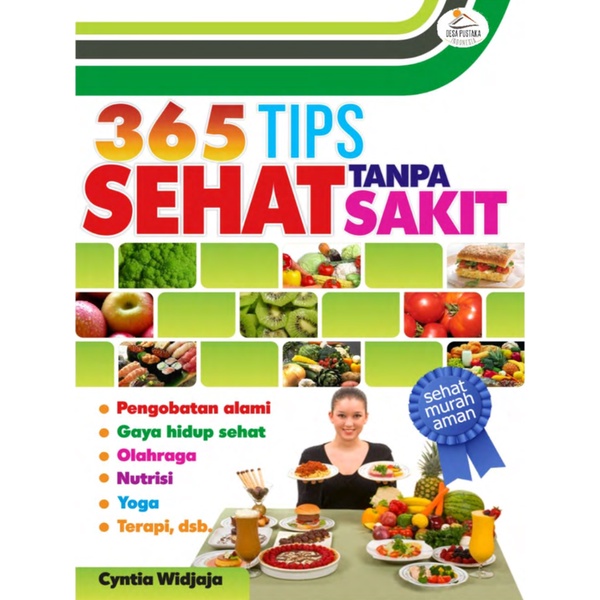 

365 Tips Sehat Tanpa Sakit