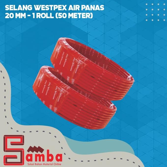 Pipa Westpex Air Panas 20 Mm 1 Roll (50M) / Selang Westpex Hot 20 Mm