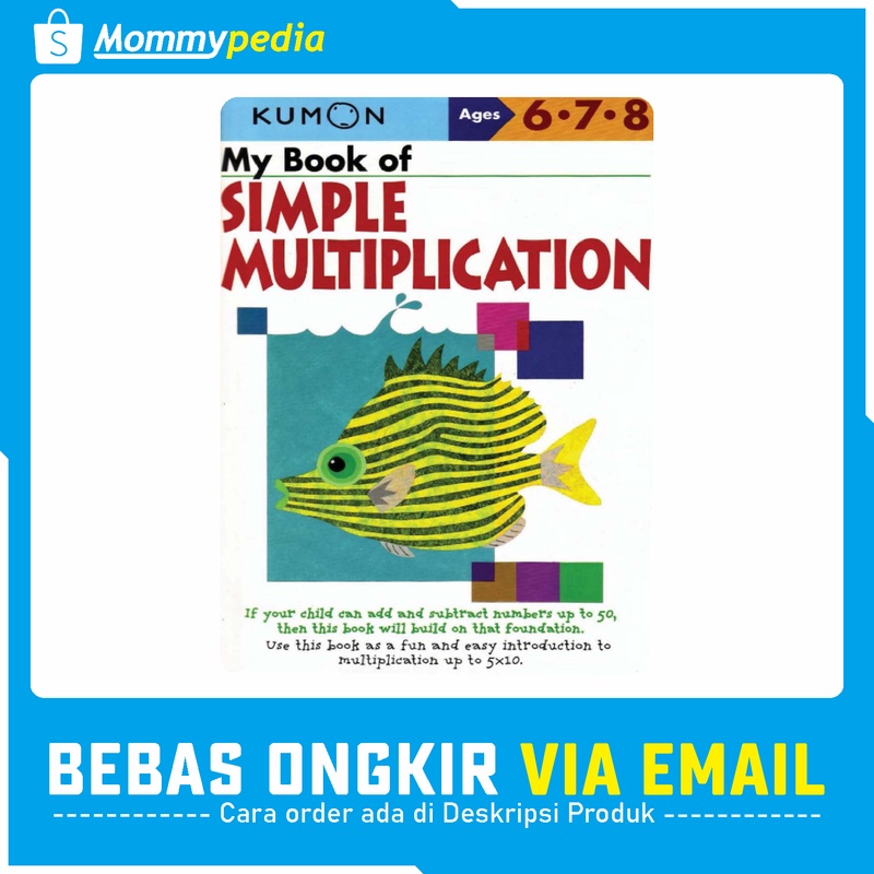 

KUMON Ages 6 7 8 - My Book of Simple Multiplication