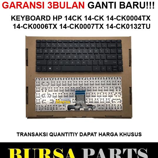 Keyboard Hp 14Ck 14-Ck 14-Ck0004Tx 14-Ck0006Tx 14-Ck0007Tx 14-Ck0132Tu