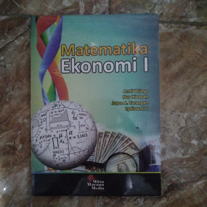 

Buku Matematika Ekonomi 1 - Andi Wijaya