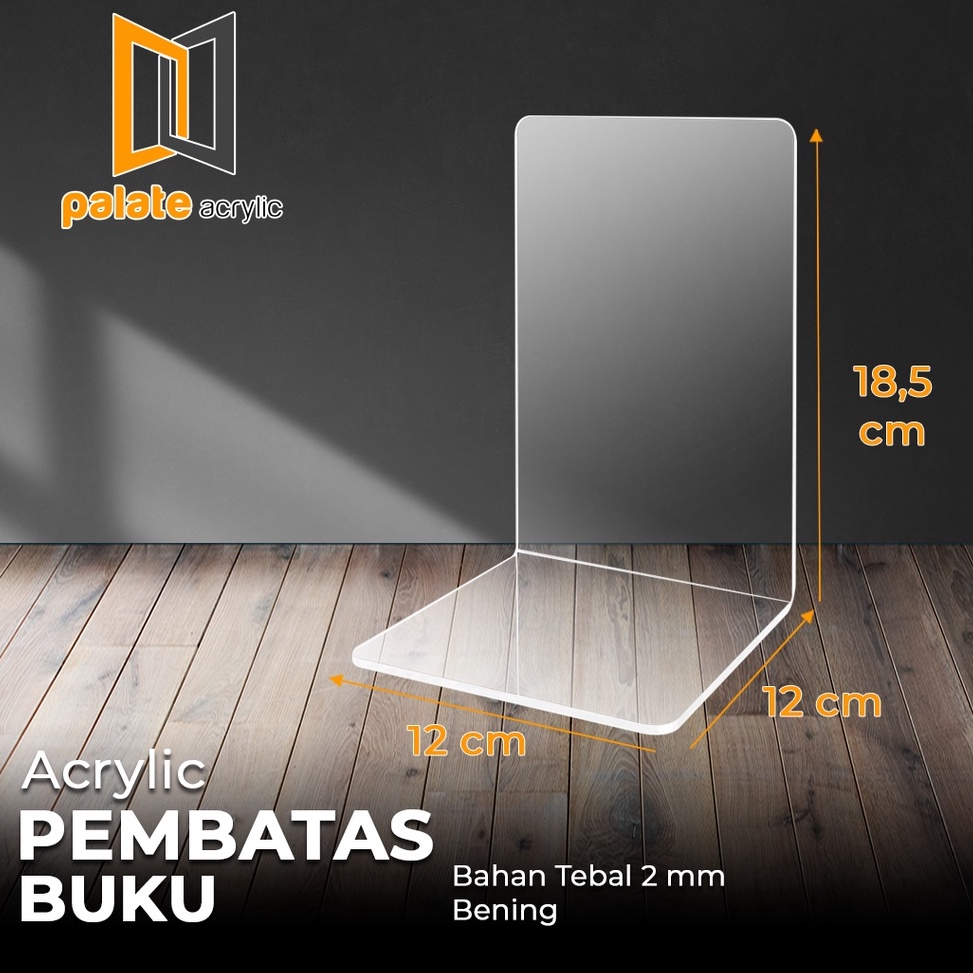 

[R9041] ACRYLIC / AKRILIK PEMBATAS BUKU / PENAHAN / AKRILIK BOOK STAND 2mm ➟Model Terkini