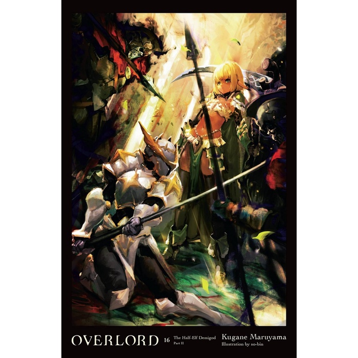 Overlord Light Novel Volume 16 Berkualitas