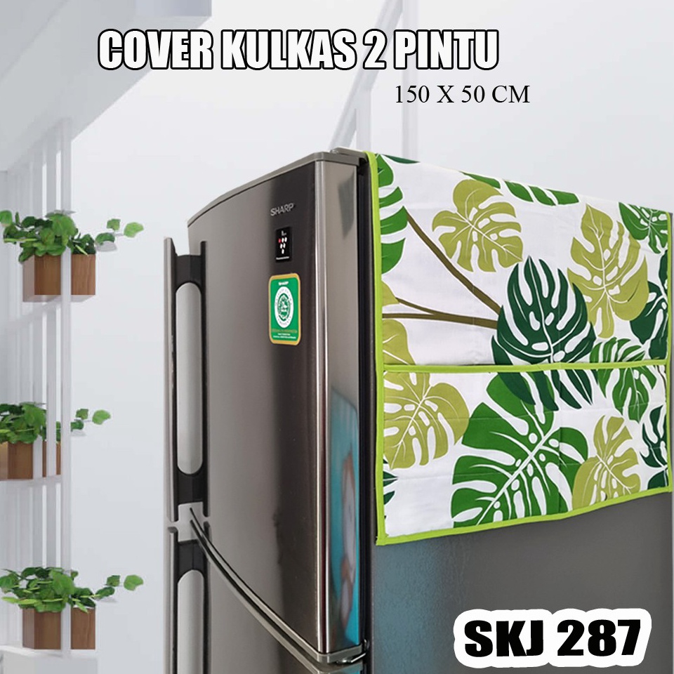 REKOMENDASI COVER / TAPLAK / SARUNG KULKAS 2 PINTU
