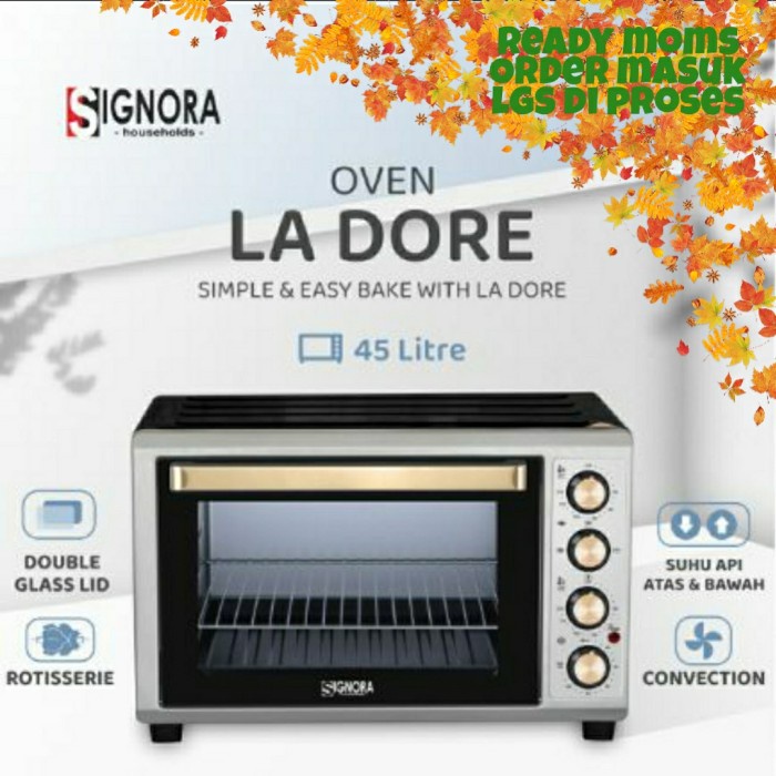 Signora Oven La Dore Oven Roti Rotisserie Convection Plus Bonus