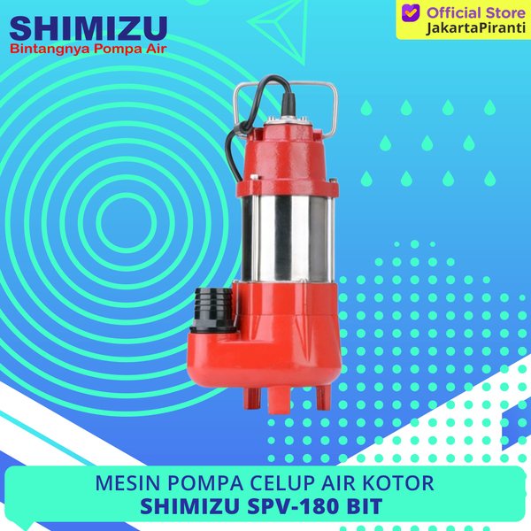 Mesin Pompa Celup Air Bersih Dan Air Kotor Shimizu Spv-180 Bit