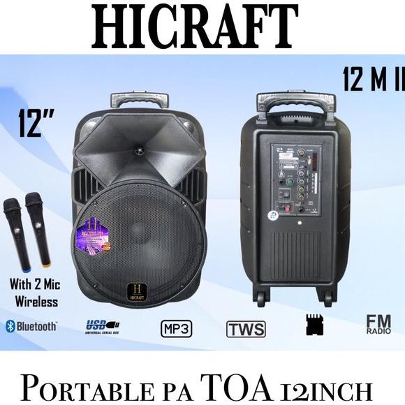 PORTABLE PA TOA HICRAFT 12inch ORIGINAL 2 MIC WIRELESS
