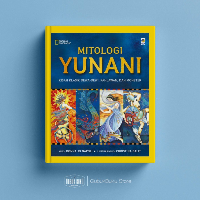 FLASH SALE BUKU ANAK NATIONAL GEOGRAPHIC MITOLOGI YUNANI - DONNA JO NAPOLI (HC) TERBARU