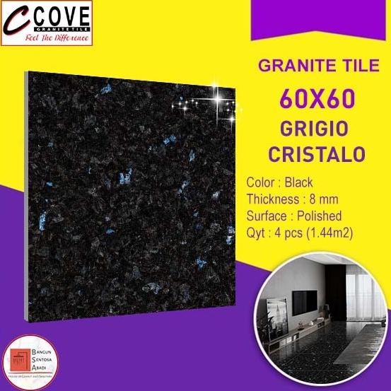 }}}}}}] GRANIT 60X60 COVE GRIGIO CRISTALO POLISHED / GRANITE TILE HITAM BIRU
