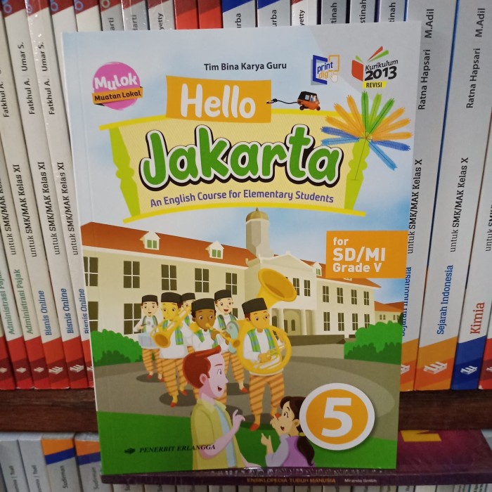 MUST HAVE BUKU HELLO JAKARTA SD KELAS 5 K13 REVIAI TERLARIS