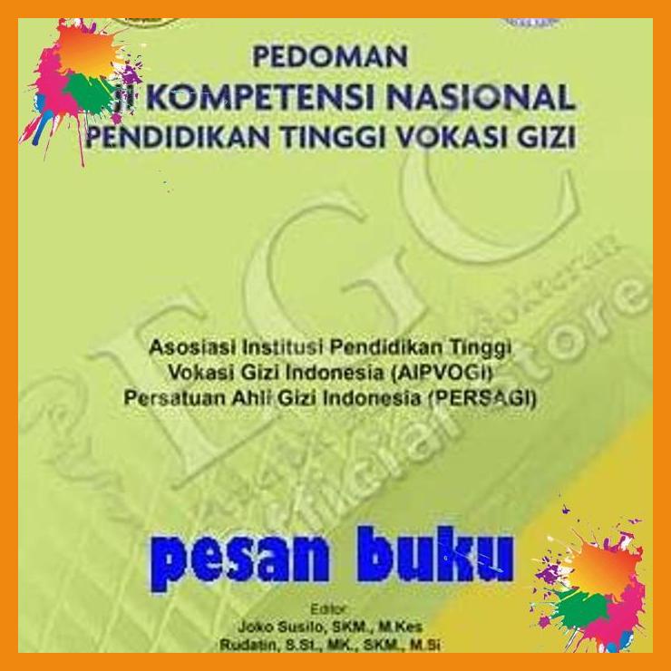 buku pedoman uji kompetensi nasional pendidikan tinggi vokasi gizi [pb]