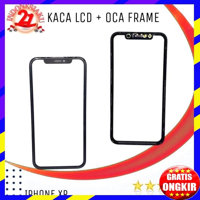 Kaca Lcd Frame Oca Iphone Xr Original Baru