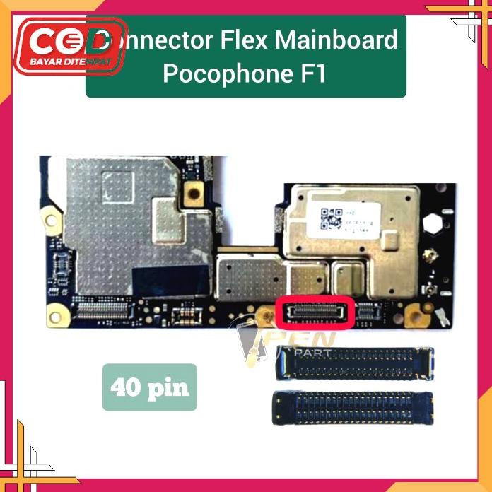 Konektor Mainboard Poco F1 Soket Fleksibel Connector Socket Pocophone