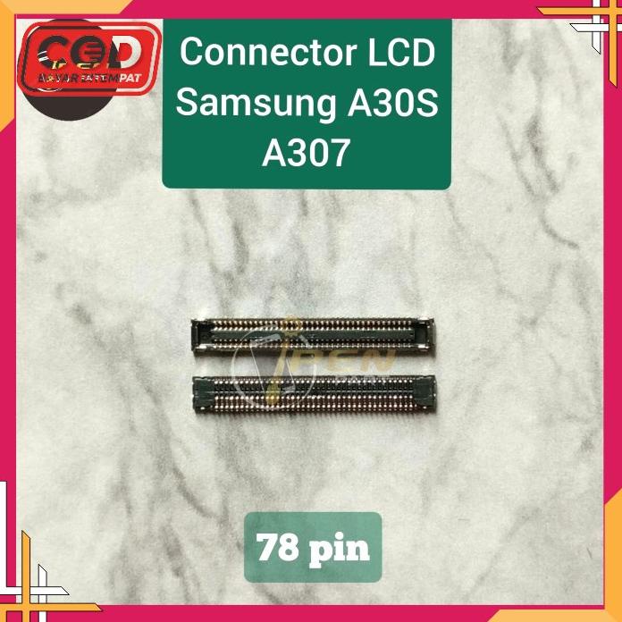 Konektor Lcd Samsung A30S Original Socket Connector Soket