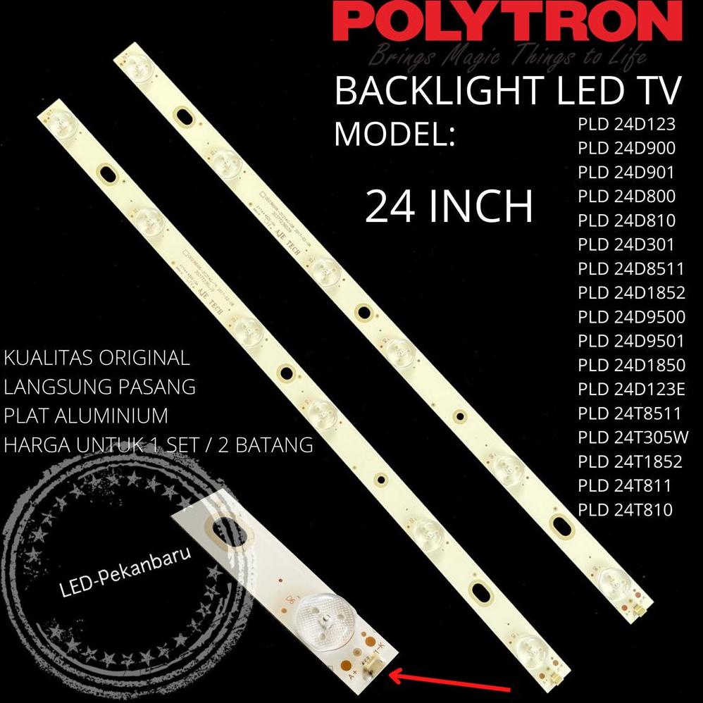 Baru BACKLIGHT LED TV POLYTRON 24 INCH PLD 24T8511 24T305W 24T1852 BL LAMPU ,,