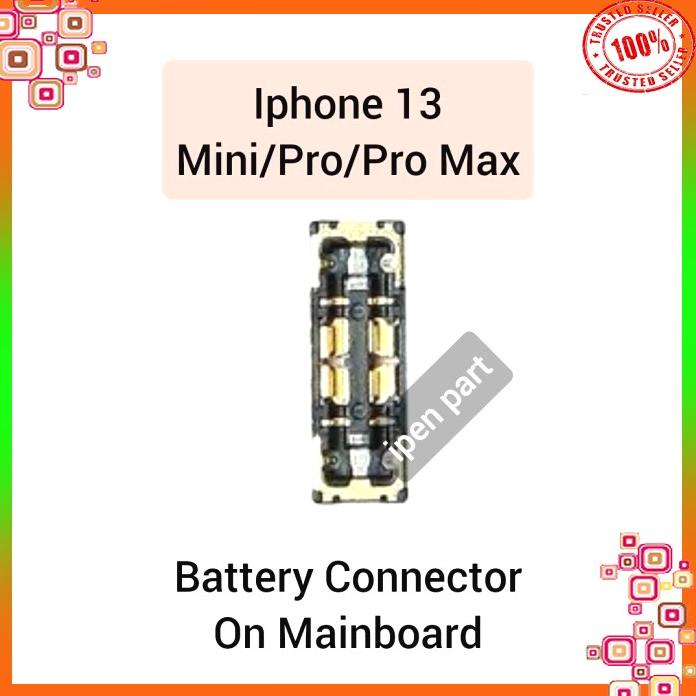Konektor Baterai Iphone 13 Pro Max Original Connector Battery Di Mesin