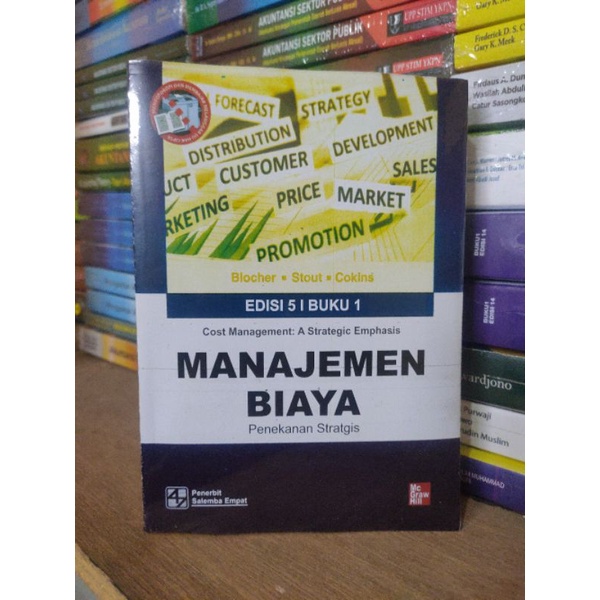 

MANAJEMEN BIAYA penekanan Stratgis ed 5 buku 1 by BLOCHER • STOUT
