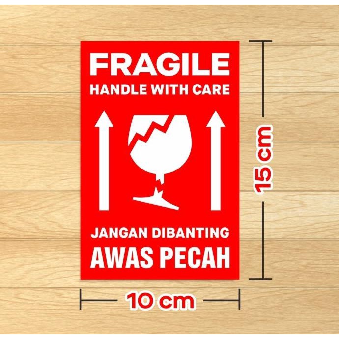 

Produk Unggulan] Sticker Fragile Awas Pecah Stiker Jangan Dibanting 15 x 10 cm