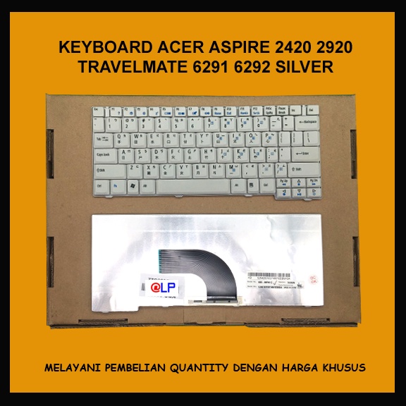 Keyboard Laptop Acer Aspire 2920 2420 Travelmate 6291 6292 Silver