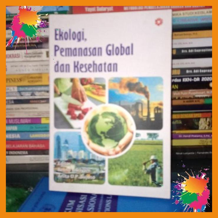 

original buku ekologi, pemanasan global dan kesehatan [fany]