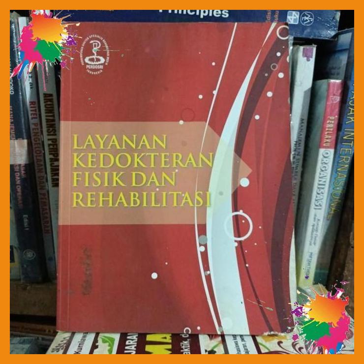 

original buku layanan kedokteran fisik dan rehabilitasi [fany]