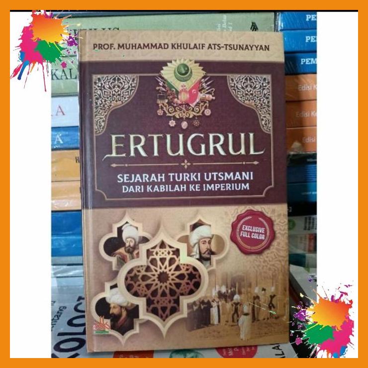 

original ertugrul sejarah turki utsmani dari kabilah ke imperium [fany]
