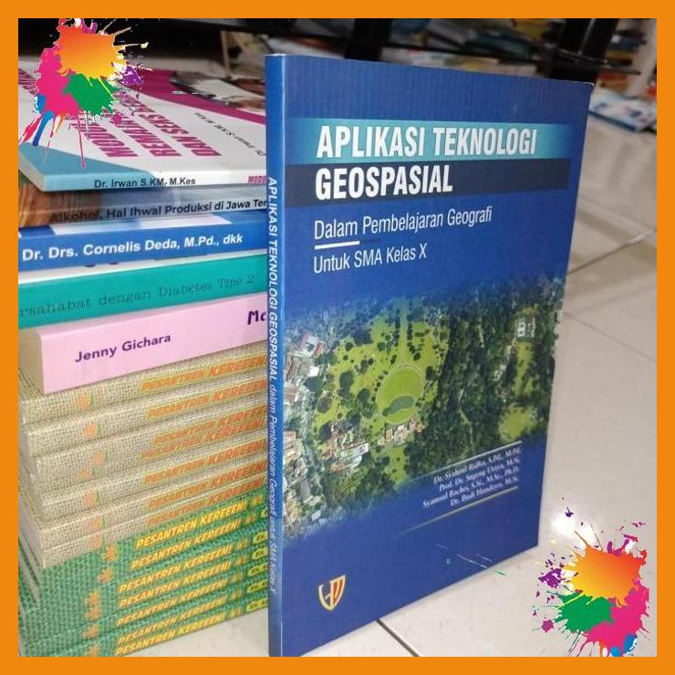 

aplikasi teknologi geospasial dalam pembelajaran geografi untuk sma [fany]