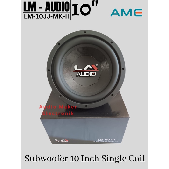✅Baru Subwoofer Mobil Lm Audio 10 Inch Lm-10Jj-Mk-Ii Single Coil Lm-10Jj Limited