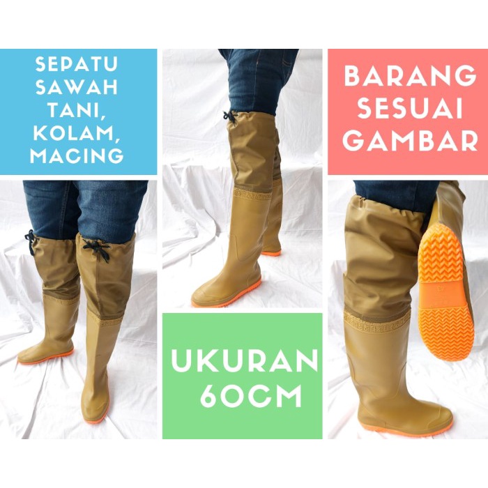 SEPATU SAWAH ANTI KEONG TINGGI 60 CM / SAWAH / LADANG / KOLAM ORIGINAL