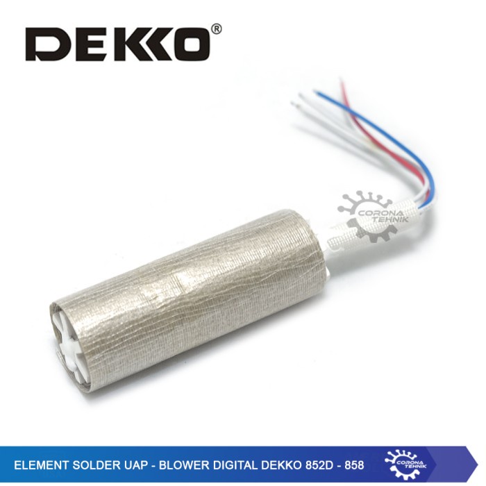 Element Solder Uap - Blower Digital Dekko 852D - 858 star