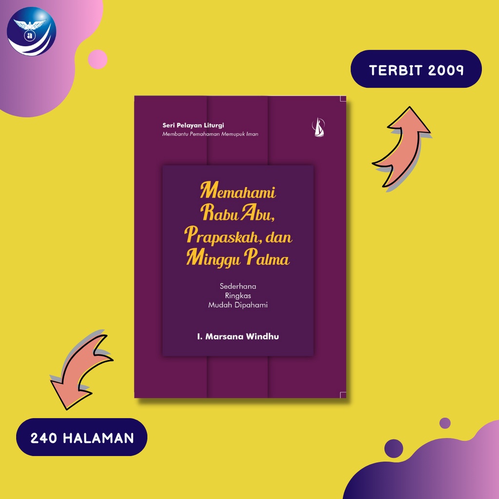 Buku Memahami Rabu Abu, Prapaskah, Dan Minggu Palma - Marsana Windhu