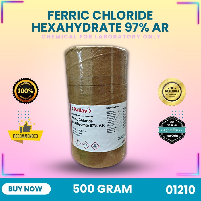 Ferric Chloridee Hexahydrate 97%, A.R | FeCl3.6H2O, 500 Gram