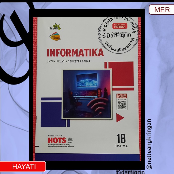 LKS Informatika Kelas 10 11 Semester 2 SMA/MA KURMER Kurikulum Merdeka-Hayati-HOTS-Puruhita