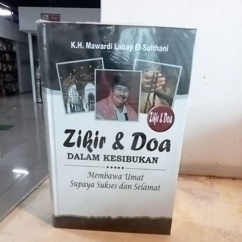 Zikir dan Doa dalam Kesibukan