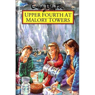 

Upper Fourth at Malory Towers, Enid Blyton