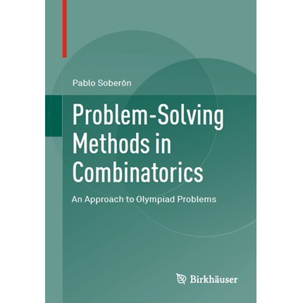 

Problem-Solving Methods in Combinatorics: An Approach to Olympiad Pr