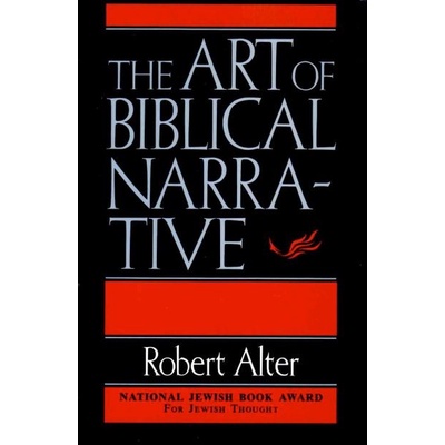 

The Art of Biblical Narrative Robert Alter 2011 Basic Books