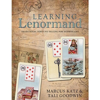 

Learning Lenormand: Traditional Fortune .. Marcus Katz, Tali Goodwin