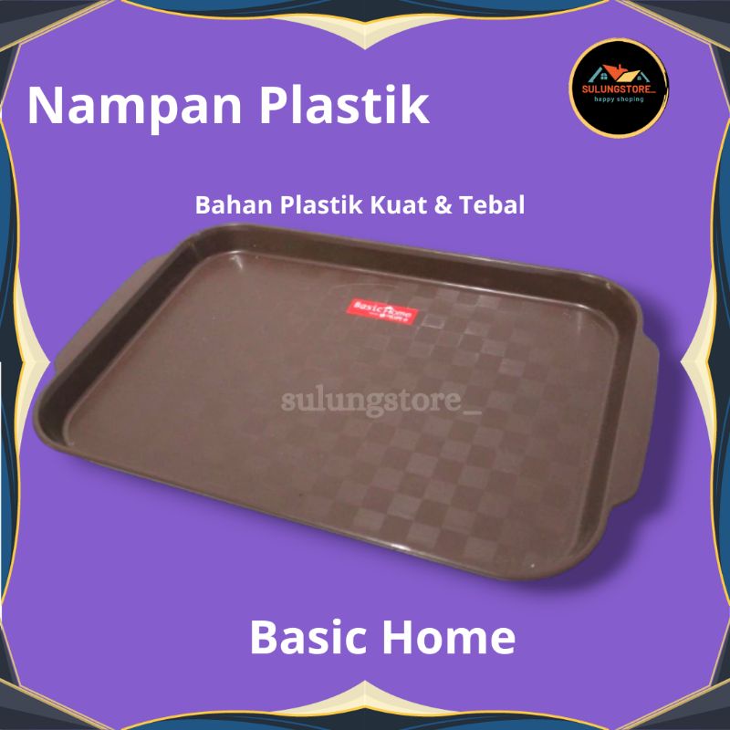 NAMPAN PERSEGI / NAMPAN BASIC HOME / NAMPAN PLASTIK/ NAMPAN LION STAR