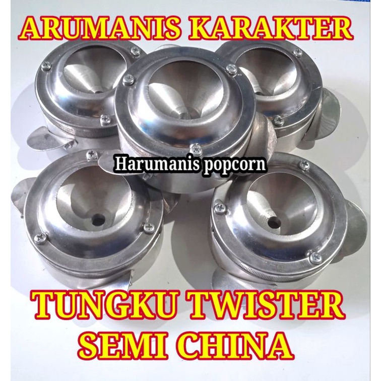 Tungku china lokal / Tungku arumanis twister / Tungku arumanis keluar atas